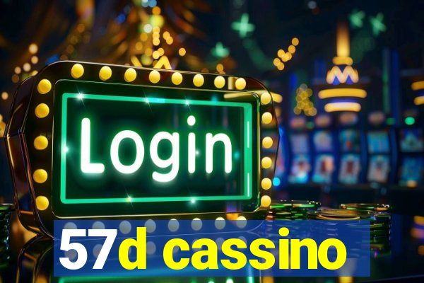 57d cassino