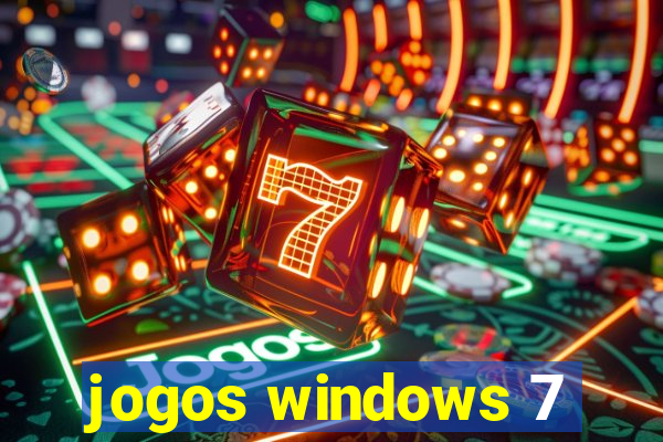 jogos windows 7