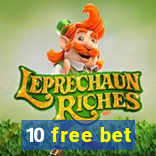 10 free bet