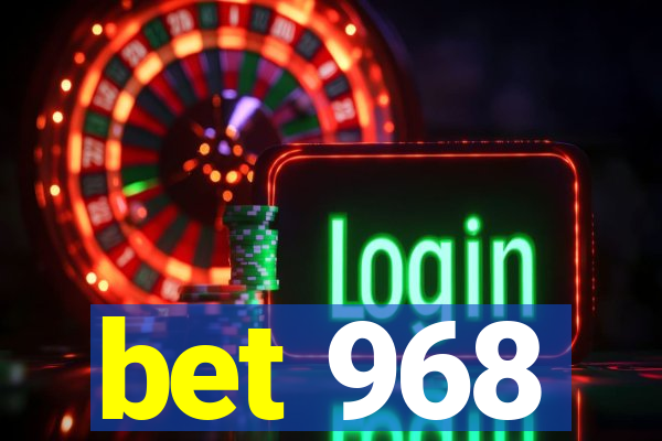 bet 968