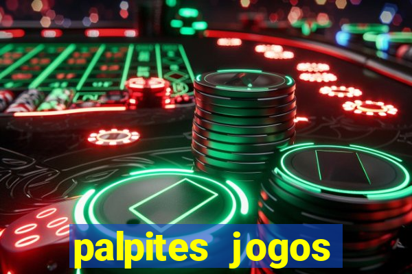 palpites jogos quarta feira