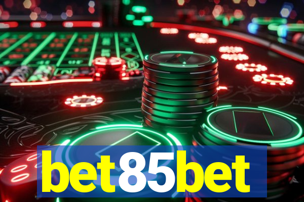 bet85bet