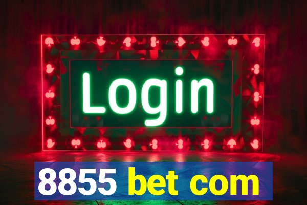 8855 bet com