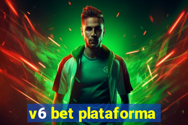 v6 bet plataforma