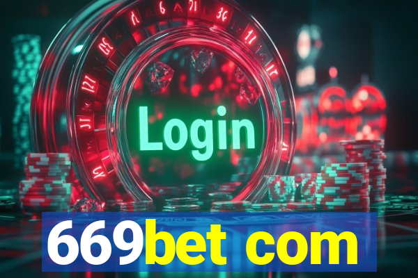 669bet com