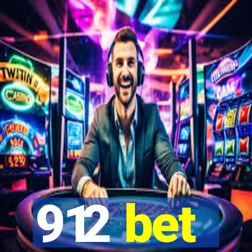 912 bet