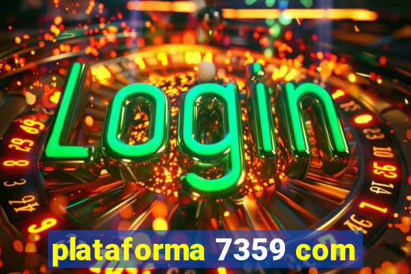 plataforma 7359 com