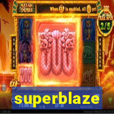 superblaze