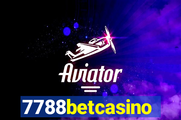 7788betcasino