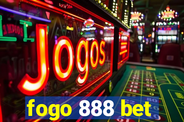 fogo 888 bet