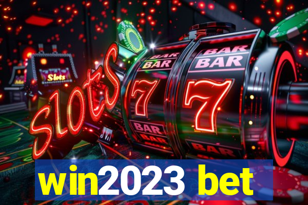 win2023 bet