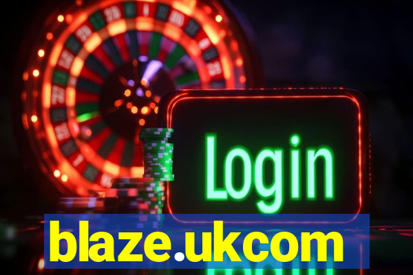 blaze.ukcom