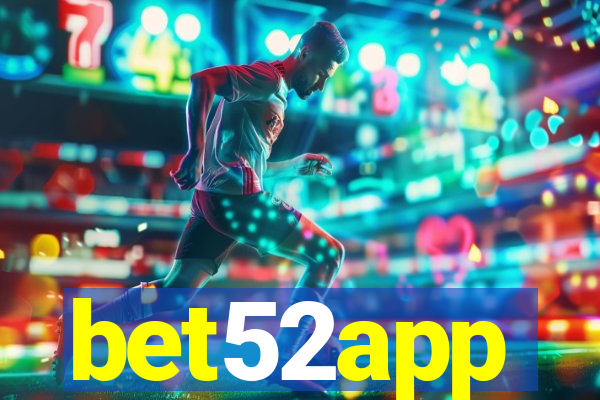 bet52app