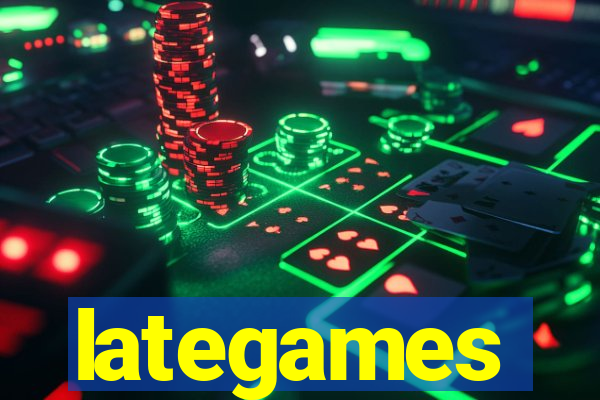 lategames