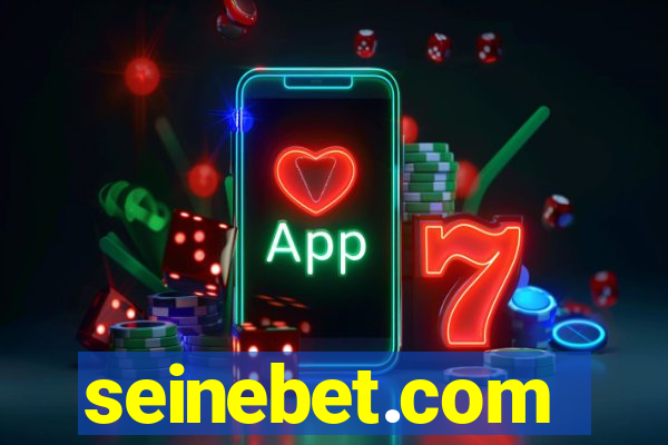 seinebet.com