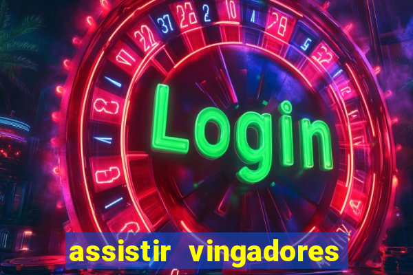 assistir vingadores guerra infinita dublado