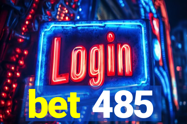 bet 485