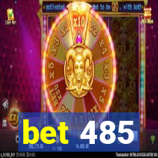 bet 485