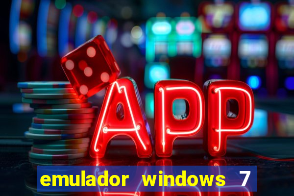 emulador windows 7 32 bits