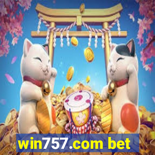 win757.com bet