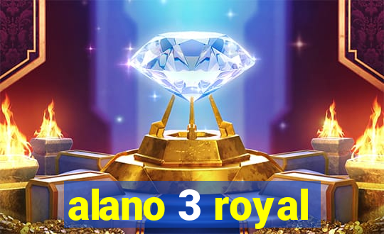 alano 3 royal