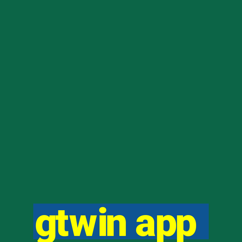 gtwin app