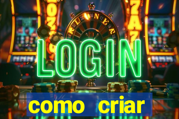 como criar plataforma de slots