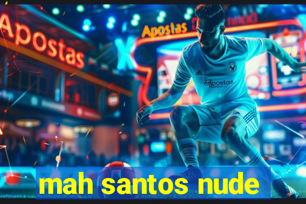 mah santos nude