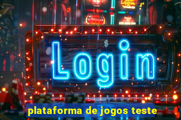 plataforma de jogos teste