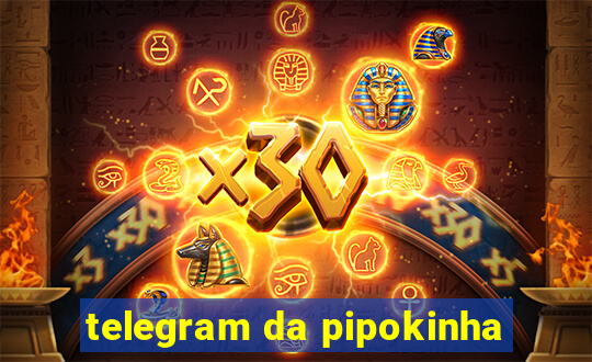 telegram da pipokinha