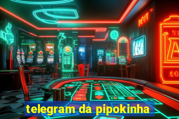 telegram da pipokinha