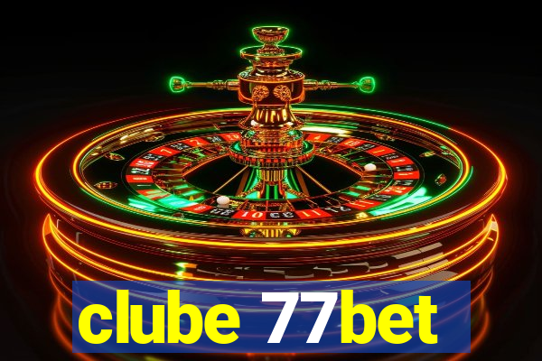 clube 77bet