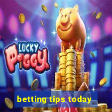 betting tips today