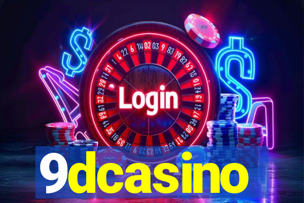 9dcasino