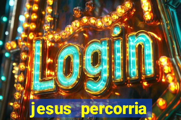 jesus percorria todas as cidades caminho neocatecumenal