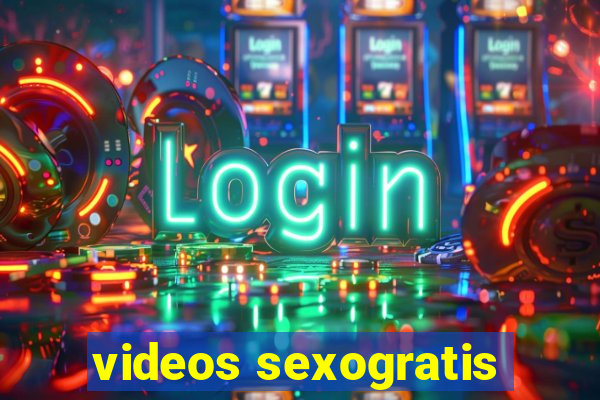 videos sexogratis