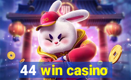 44 win casino