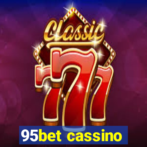 95bet cassino