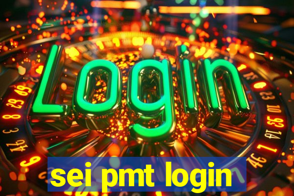 sei pmt login