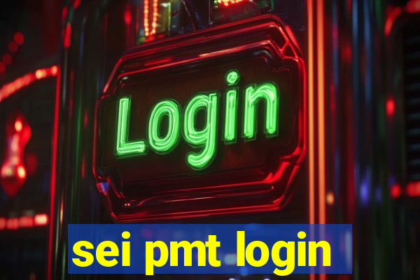 sei pmt login