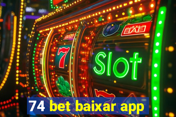 74 bet baixar app