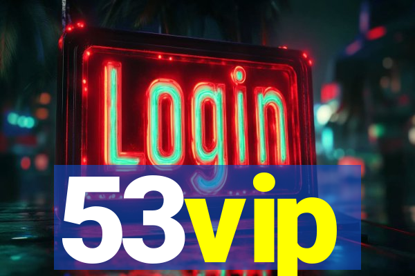 53vip