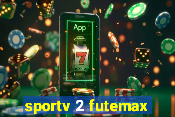 sportv 2 futemax