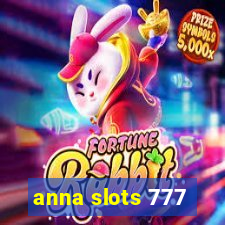 anna slots 777