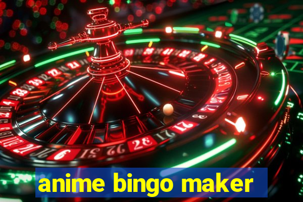 anime bingo maker