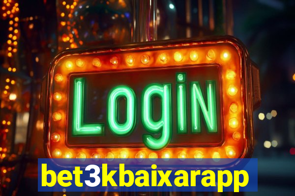 bet3kbaixarapp