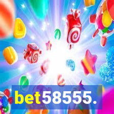 bet58555.