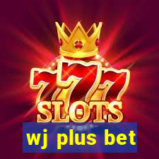 wj plus bet