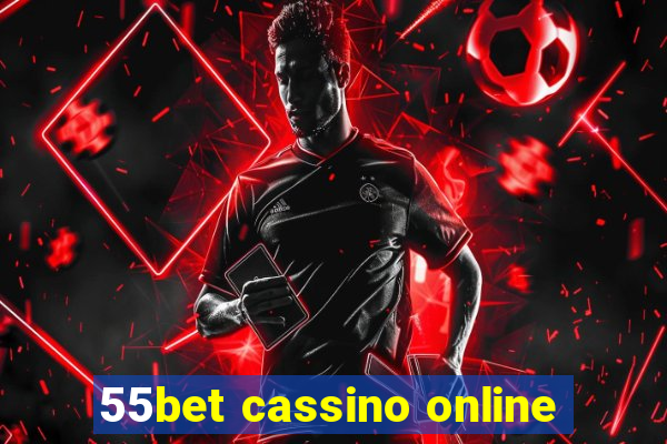 55bet cassino online