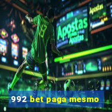 992 bet paga mesmo